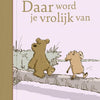 Daar word je vrolijk van. verhalenboek.