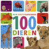 Mijn eerste flapjesboek 100 dieren. 1+