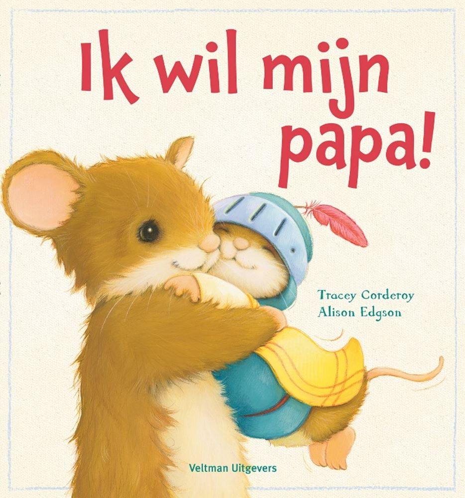 Ik wil mijn papa! 2+