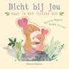 Dicht bij jou waar ik het liefste ben.1+