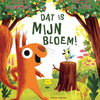 Centraal boekhuis dit is mijn bloem! 3+
