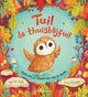 Tuil de thuisblijfuil 3+