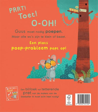 Ik moet echt heel nodig poepen! 2+