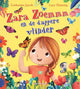 Zara zoemmm en de dappere vlinder 3+