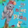 Prentenboek: dit was niet het plan 3+