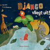 Django vliegt uit! 3+