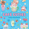 Café cuties - cozy kleurboek 6+