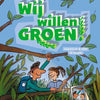 Wpg uitgevers wij willen groen! - avi m4