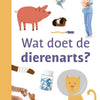 Wpg uitgevers wat doet de dierenarts? - avi e4
