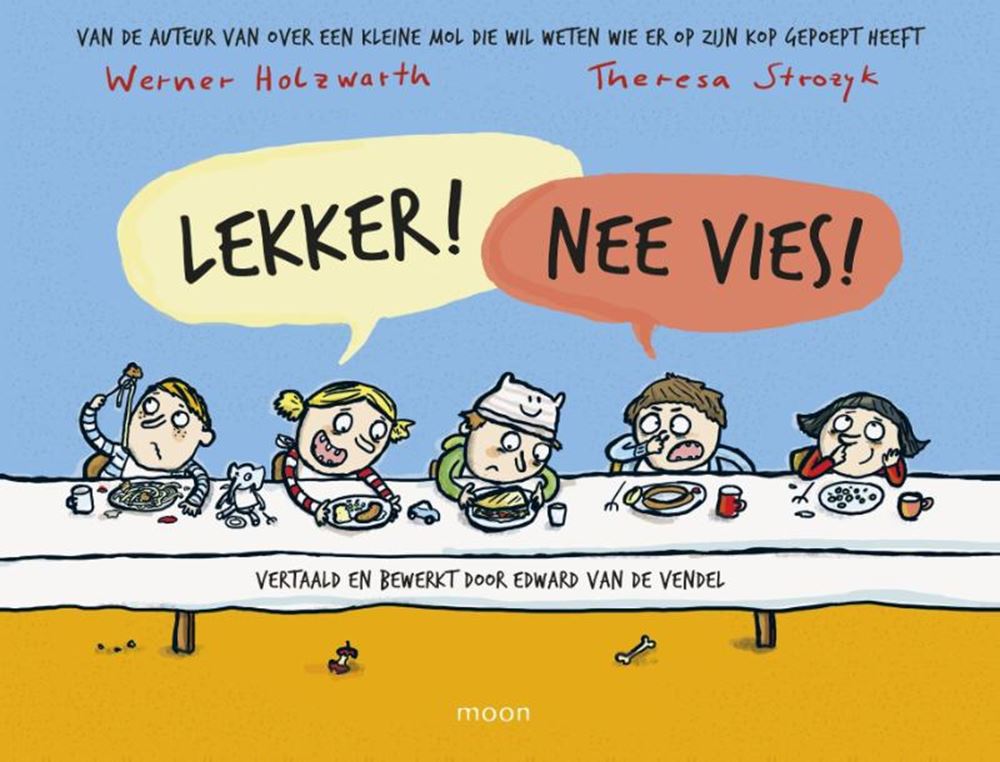 Lekker! nee vies. 3+