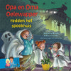 Opa en oma oelewapper in het spookhuis.