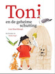 Toni en de geheime schutting 7+