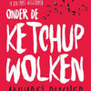 Onder de ketchupwolken. 15+