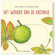 Het wonder van de kastanje (kartonboek)