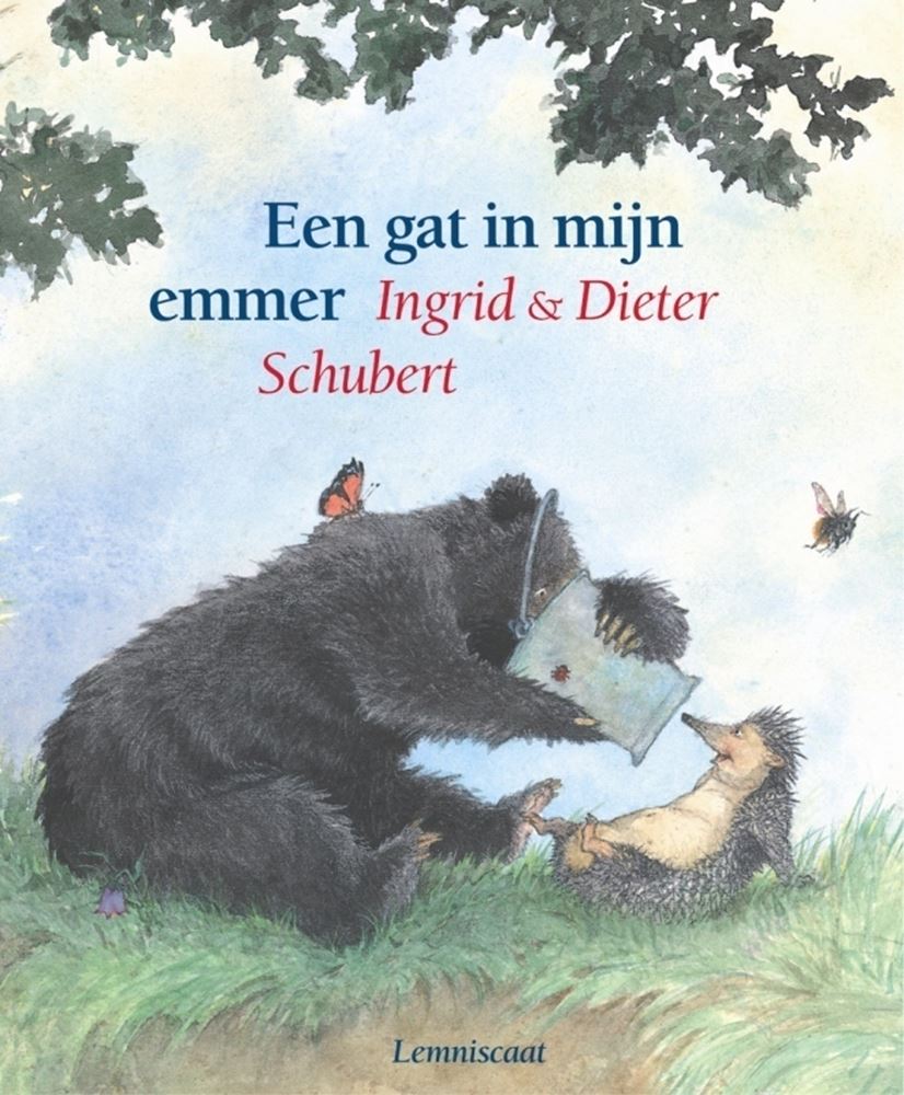 Een gat in mijn emmer. 3+