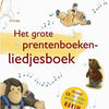 Het grote prentenboek-liedjesb 4+