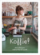 Koffie! 182 koffiespots waar je blij van