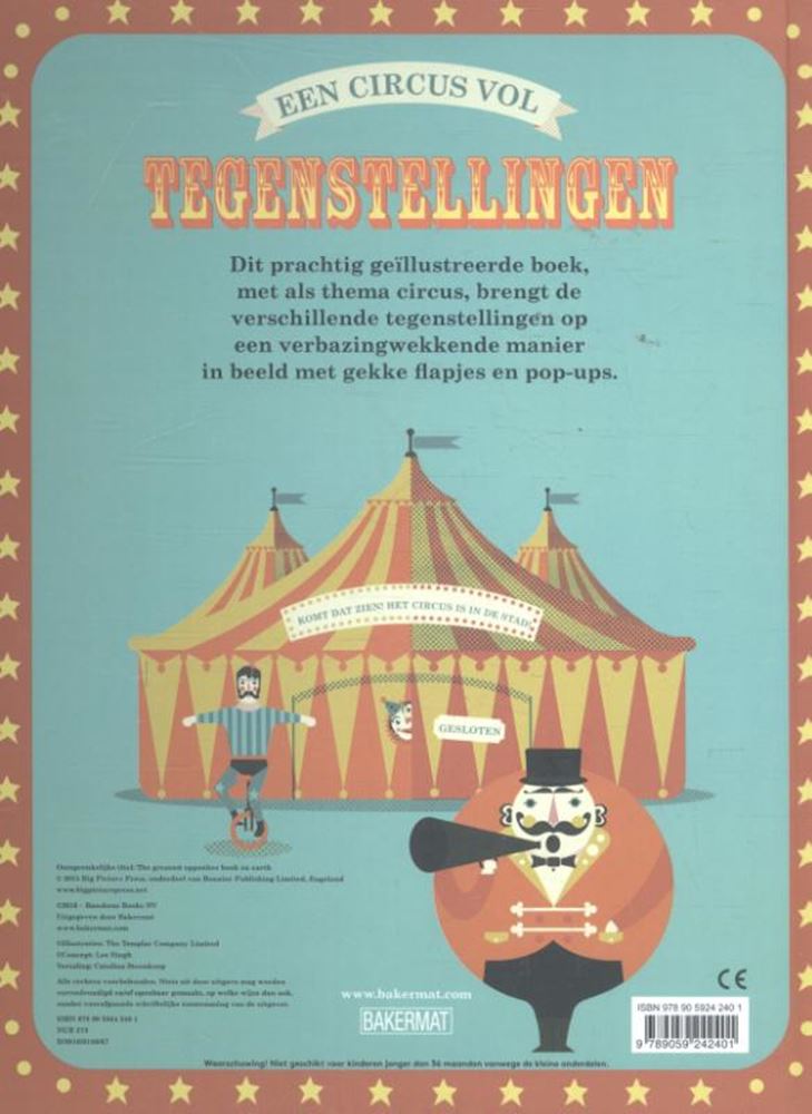 Een circus vol tegenstellingen. 3+