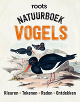 Roots. natuurboek vogels. 8+ - afbeelding 1