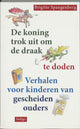 De koning trok uit om de draak te doden