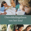 De ontwikkelingsfasen van het kind (pb)