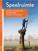 Speelruimte. avontuur als basis voor de