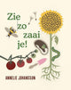 Zie zo zaai je. 6+