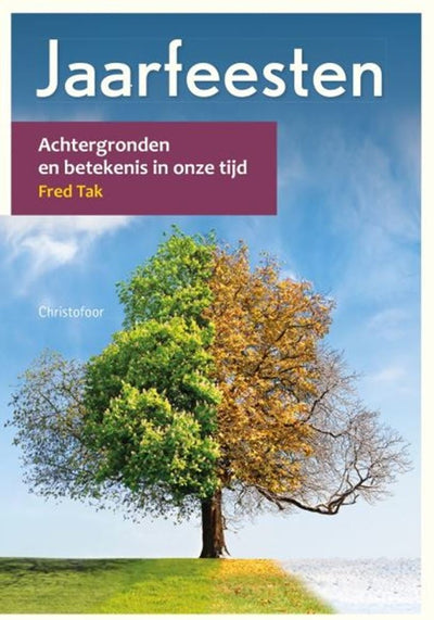 Jaarfeesten. achtergronden en betekenis