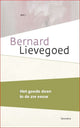 Het goede doen in de 21e eeuw (pb)