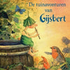De tuinavonturen van gijsbert. 5+
