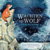 Wachten op wolf. 4+