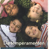 Ieder kind zijn temperament volwassene