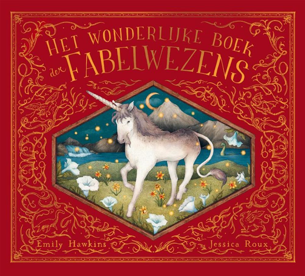 Het wonderlijke boek der fabelwezens 6+