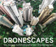 Dronescapes (dronefotografie)