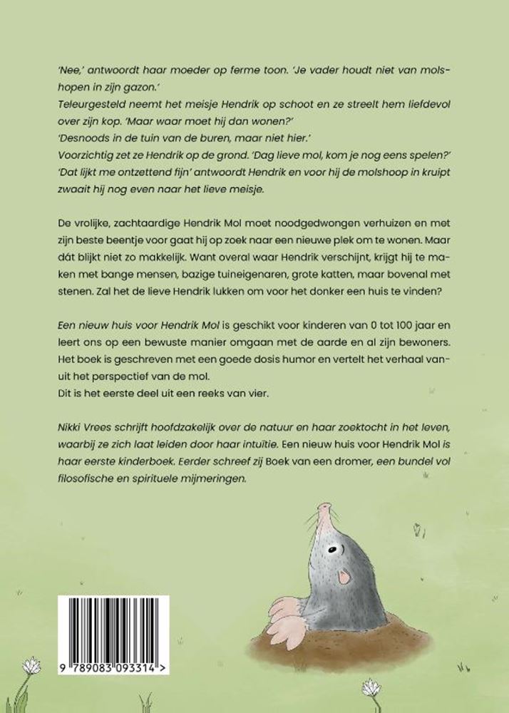 Een nieuw huis voor hendrik mol. 3+