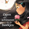 Ogen die schitteren in de hoekjes 4+