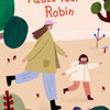 Pauze voor robin. prentenboek. 4+