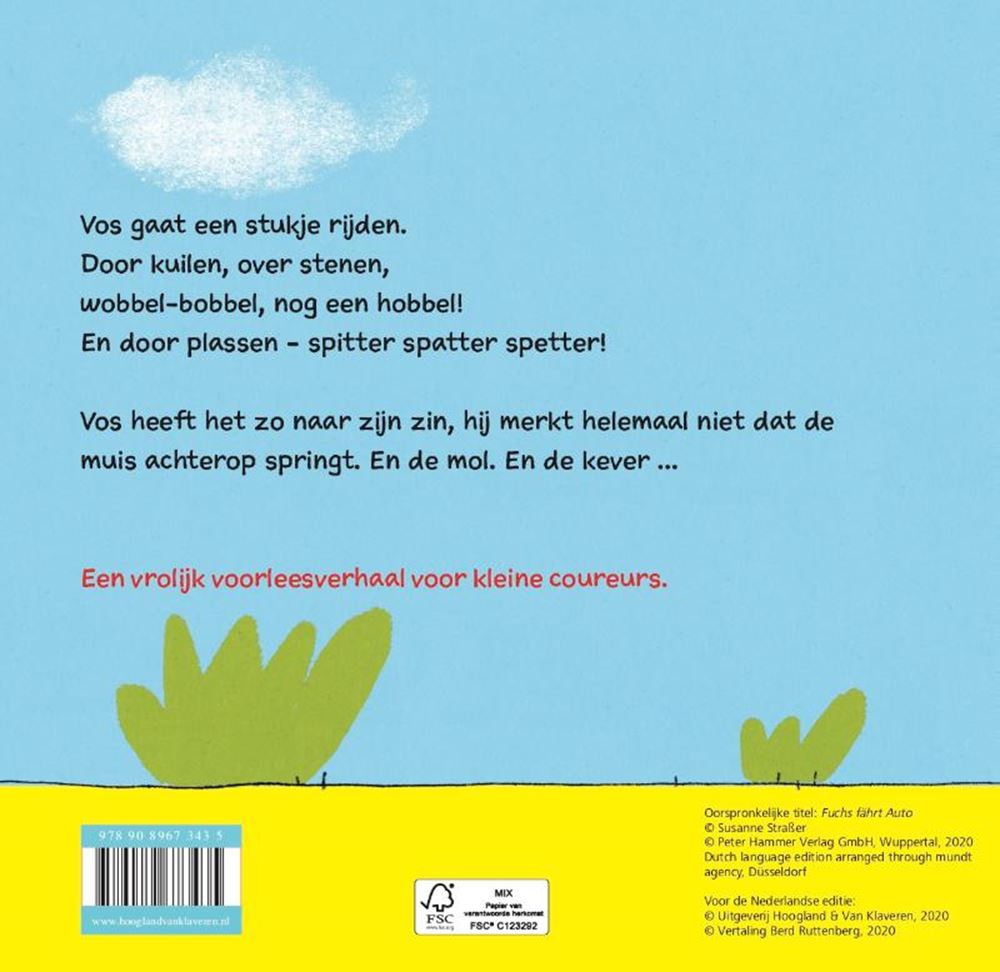 Centraal boekhuis vos gaat een stukje rijden. 3+