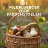 Het wildplukboek voor paddenstoelen.