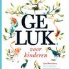 Geluk voor kinderen. 5+