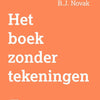 Het boek zonder tekeningen. 3+