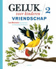 Geluk voor kinderen 2. vriendschap. 5+