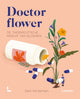Doctor flower.
