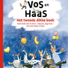Vos en haas. het tweede dikke boek. 6+