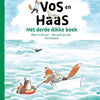 Vos en haas. het derde dikke boek. 6+