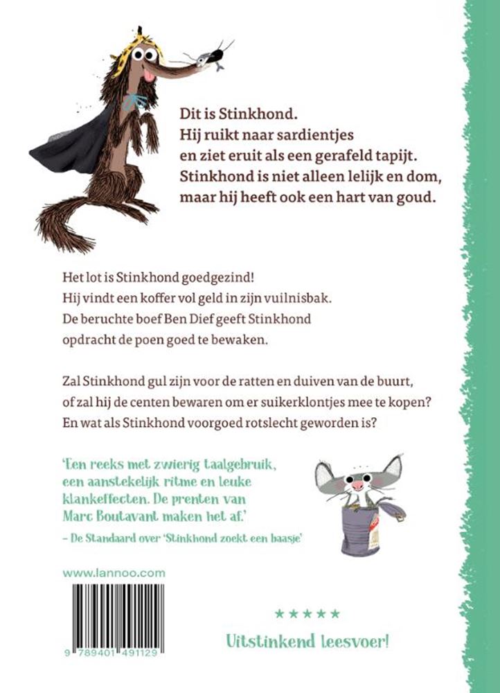 Stinkhond: stinkend rijk 6+