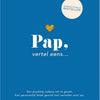 Elma van vliet vertel eens - pap, vertel eens - invuldagboek