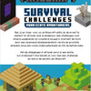 Minecraft survival challenges 7+