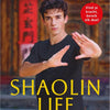 Shaolin life - de vijf lessen van kungfu