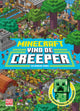 Minecraft: vind de creeper 7+